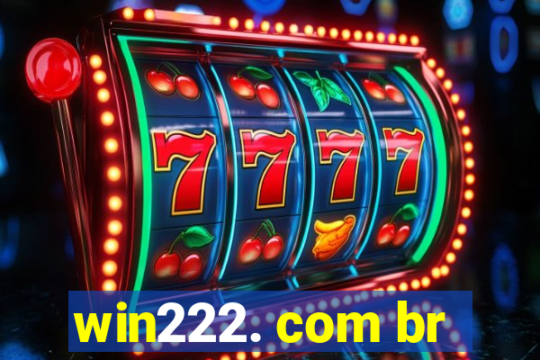 win222. com br